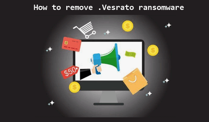 How to remove Vesrato ransomware